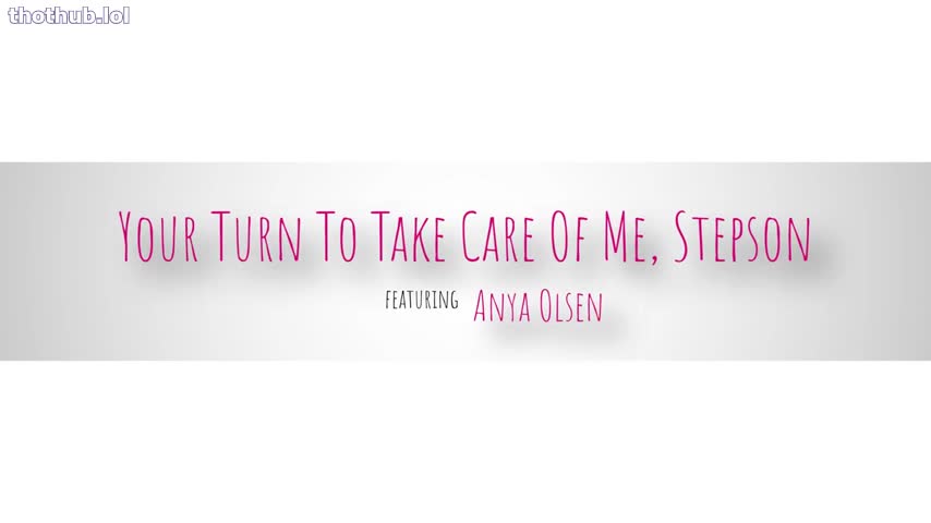 Anya Olsen Fucked By Her Stepson