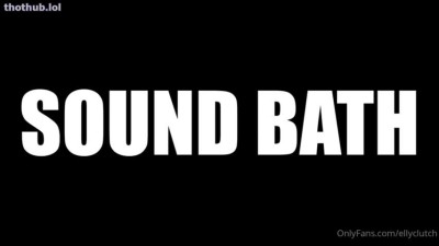 Evelyn Claire OnlyFans leaked evelyn claire elly clutch - sound bath bgg on HDthot